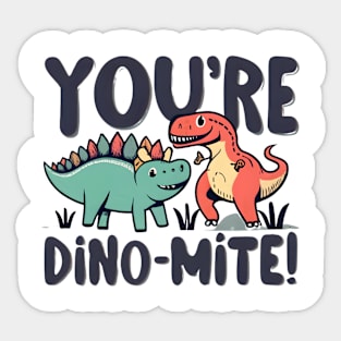 Dino Pals Explosion: You're Dino-mite! Sticker